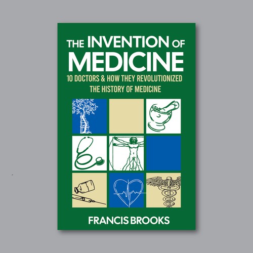 Creative book cover making the history of medicine fun, light-hearted and modern Design by Desry