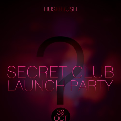 Exclusive Secret VIP Launch Party Poster/Flyer デザイン by abner