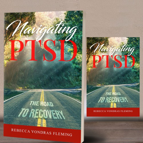 Design a book cover to grab attention for Navigating PTSD: The Road to Recovery デザイン by ^andanGSuhana^