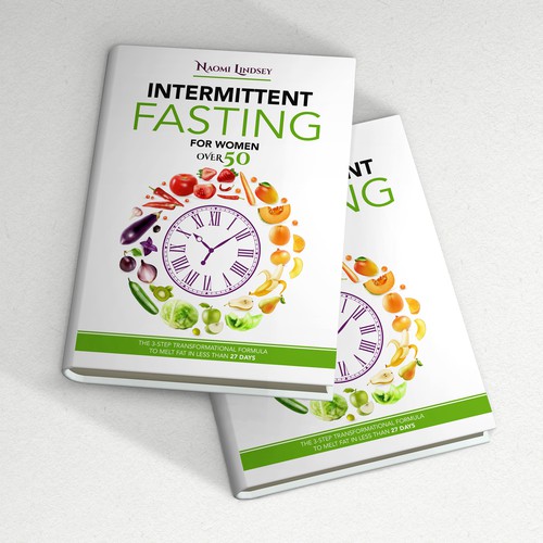 Compelling intermittent fasting book cover design to appeal to women over 50 Design by Gergana ®