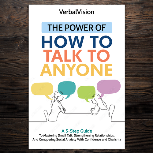 Create a Captivating Book Cover for "The Power of How to Talk to Anyone" – Showcase Your Creativity! Design by Imeehlogs