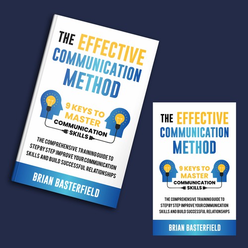 Your Unique Design for "The Effective Communication Method"-ontwerp door Hisna