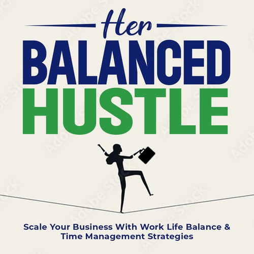 Her Balanced Hustle Cover Art Design by Zaisun