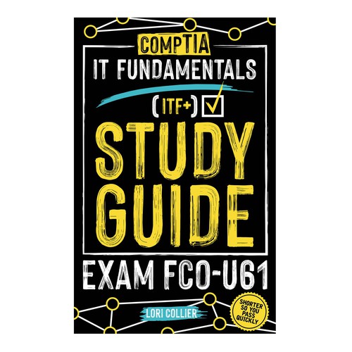 CompTIA ITF+ Study Guide Book Cover Design by kostis Pavlou