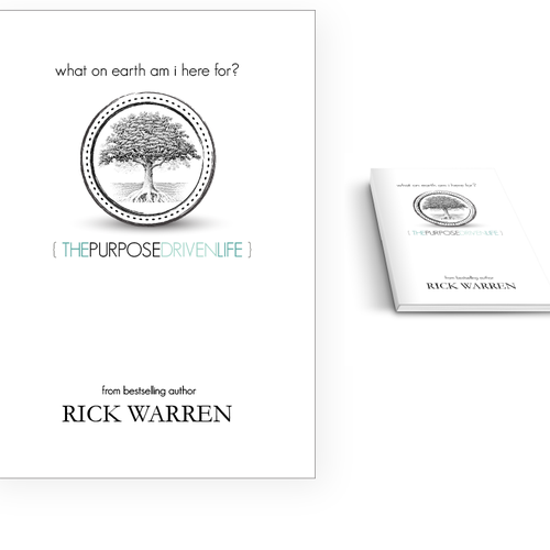 Book cover redesign for "What on Earth Am I Here For? The Purpose Driven Life" by Rick Warren Design by twelvestones