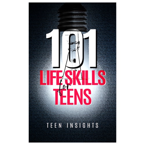 Unique, Modern, Catchy '101 Life Skills for Teens' Book Cover Design by Designios