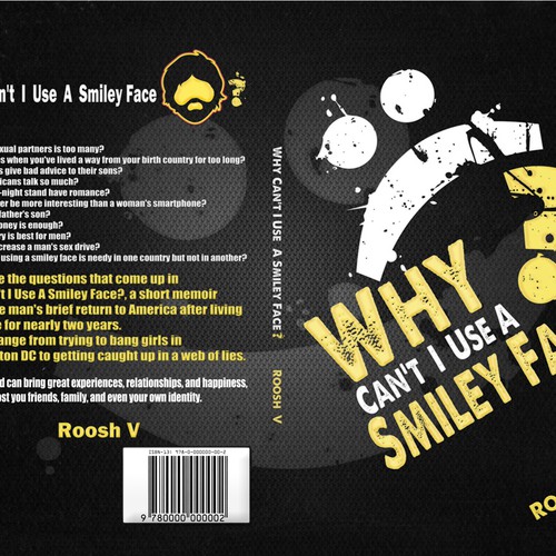 Book cover for "Why Can't I Use A Smiley Face?" Design by Agens404