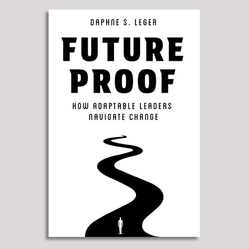 Design a Bold & Clever Book Cover on how to become Future Proof! Design by Dendrophilegraphic