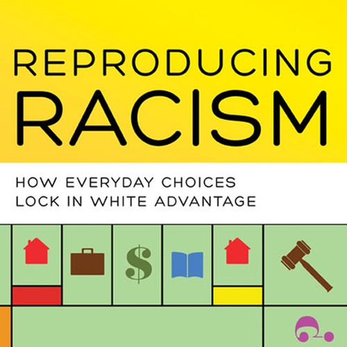 Create a book cover for Professor Daria Roithmayr for a book on racial inequality Design by Ranya K