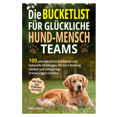 Design a harmonious, cute cover for a dog & human bucketlist Design by Cover_Design_Expert