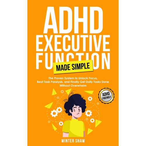 Designs | Cover design for ADHD Executive Function Book for Women ...