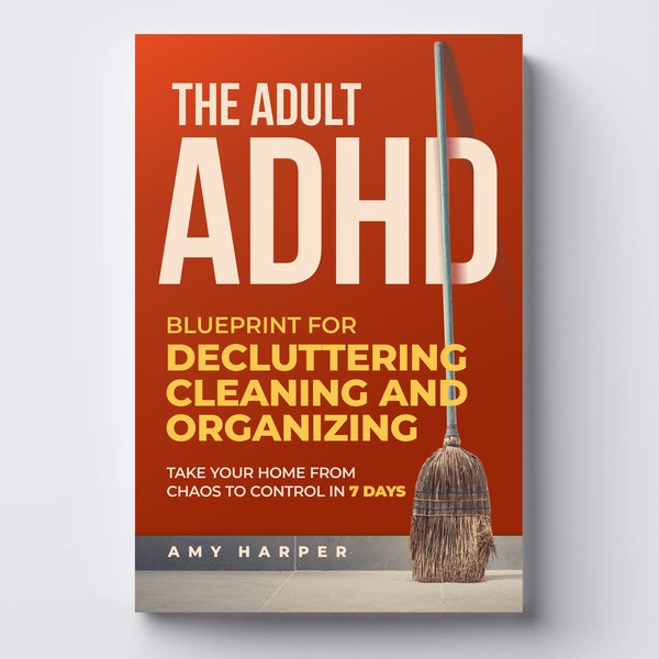 EYE-CATCH BOOK COVER for non-fiction ADHD niche