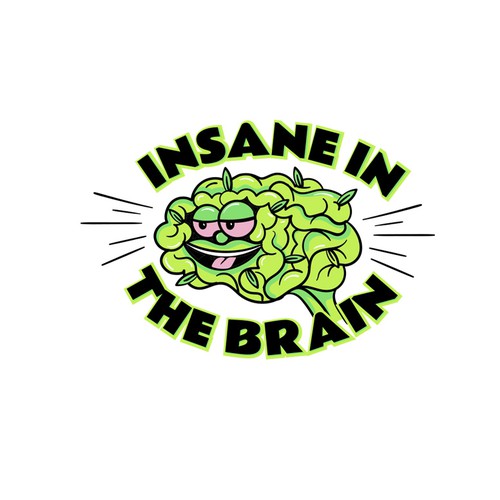 CBD Weed Marihuana Insane In The Brain SUPER CONTEST GOLD GUARANTED WINNER Design by haganhuga