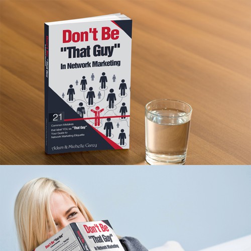 NCP BOOK COVER - Don't Be "That Guy" In Network Marketing Design by Retina99