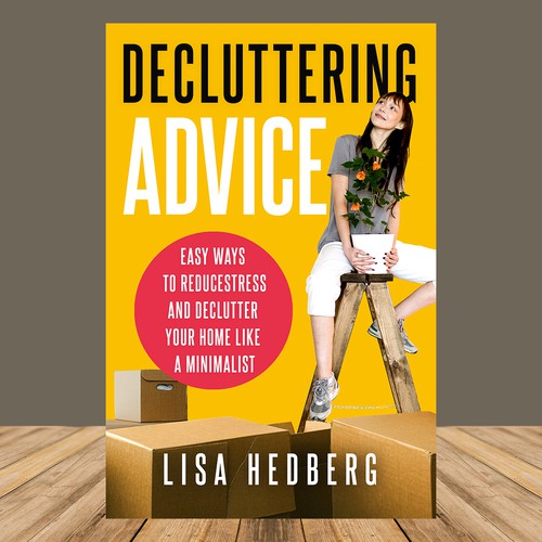 Design a book cover about decluttering your home Design by desainbagus3