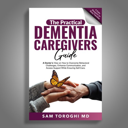 Design Creative Book Cover for Dementia Caregiver Guide Design by Mr.TK