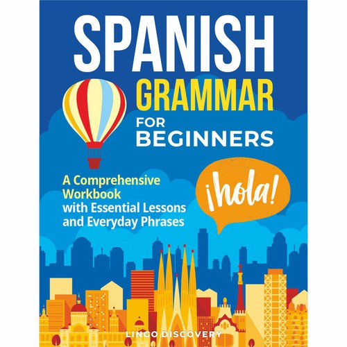 Sophisticated Spanish Grammar for Beginners Cover Design por Darka V