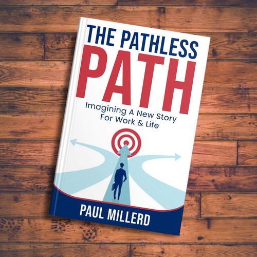 Book Cover For The Pathless Path Design by Don Morales