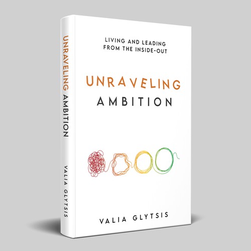 Create a cover for a book about leadership and unraveling your ambition! Design by Trivuj