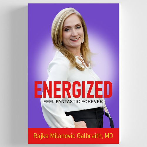 Design a New York Times Bestseller E-book and book cover for my book: Energized デザイン by M!ZTA