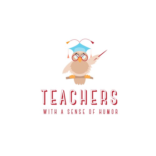 Create a catchy design that captures the fun and humor of teaching! Design by RobertaM.
