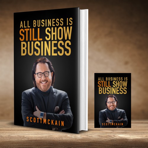 "ALL Business is STILL Show Business!" book cover -- to show the world! Design by praveen007