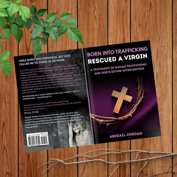 Born into Trafficking Rescued a Virgin
