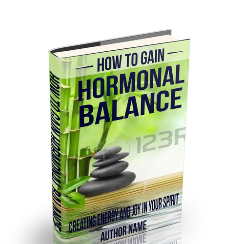 Cover Design for an Amazon Bestseller!Book Title "How to gain Hormonal
Balance" book Subtitle " Creating energy and joy  Design by EGDesigner209