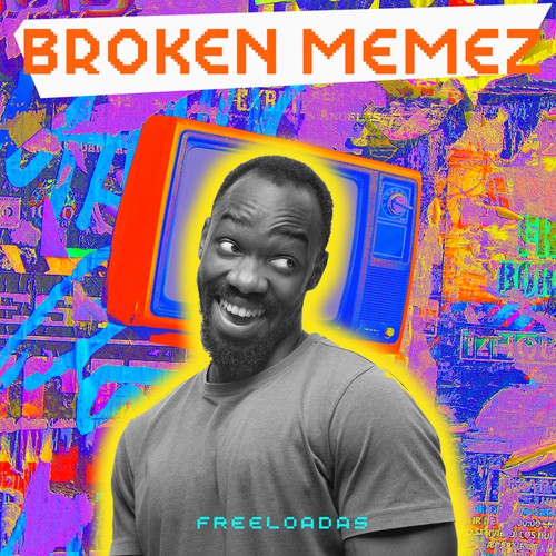 The Decay of America Except it's Hilarious and Aesthetic. (Broken Memes Album Cover) Design by Nico B.
