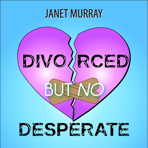 book or magazine cover for Divorced But Not Desperate デザイン by Bila_101