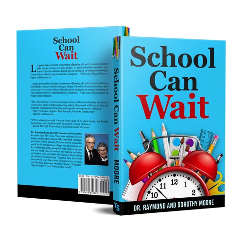 Book Cover Design: "School Can Wait" Design by arté digital graphics