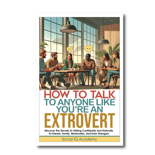 Design a catchy "How To Talk To Anyone" book cover Design by bharani57