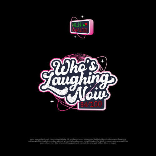 Who's Laughing Now? Design by Agyahm°