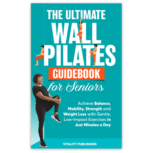 Wall Pilates for Seniors Book Cover Design by Knorpics