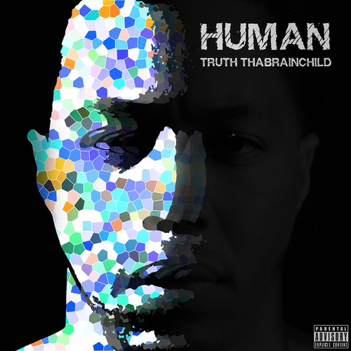 Create an album cover for up & coming artist Truth thaBrainchild Design by adatache