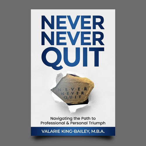 NEVER NEVER QUIT BOOK COVER DESIGN Design by Luigi99