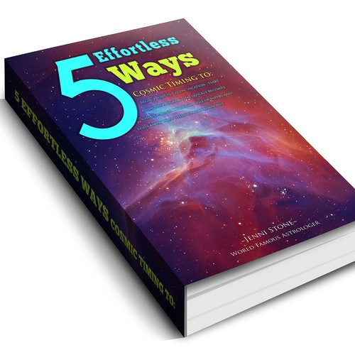 Book cover - 5 Effortless Ways - cosmic timing to begin projects, go on vacation.... etc Design by AsceticDesigners