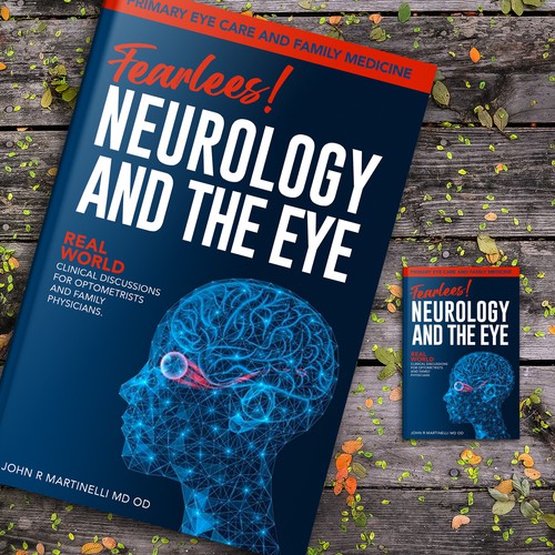 Medical Cover about Neurology & The Eye/Vision in a bold yet engaging style for a new educational series for physicians. Design by Aaniyah.ahmed