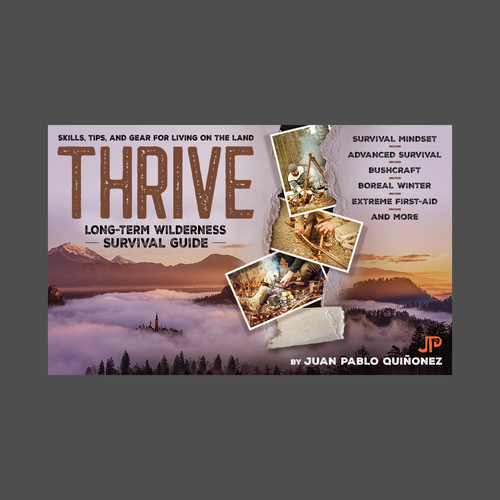 Thrive - Long Term Wilderness Survival Guide