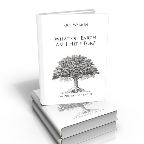 Book cover redesign for "What on Earth Am I Here For? The Purpose Driven Life" by Rick Warren Design by jcb.are