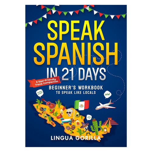 Speak Spanish in 21 Days - Fun & Travel vibe Language Workbook for Beginners Design by @Ikrima_ArtStudio