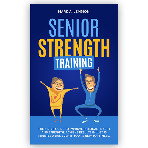 Strength Training for Seniors Design by Knorpics