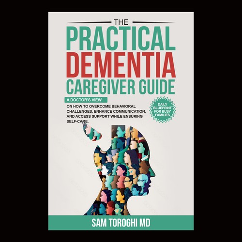 Design Creative Book Cover for Dementia Caregiver Guide Design by anisha umělec