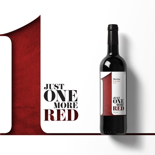 Wine Labels for a new brand called - Just One More Red | Product label ...