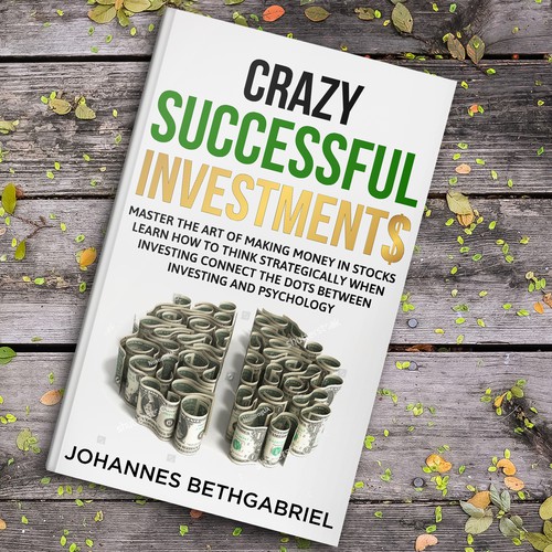 Powerful Book Cover for an Investing book that helps to Build Wealth in the Stock Market Design by studio02