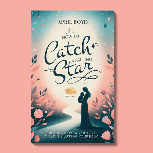 Design a book cover for "How to Catch a Falling Star" Design by Esteban Ibarra