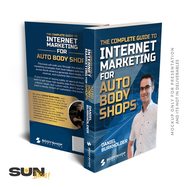 The Complete Guide to Internet Marketing for Auto Body Shops