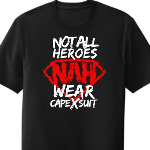 Anti Hero Shirt design - Not All Heroes Wear Capes Design by Dondies goura