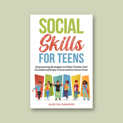 Minimalist Book cover for Teens ages 13-18 suffering from social anxiety and need to learn social skills Diseño de KMS Arafat