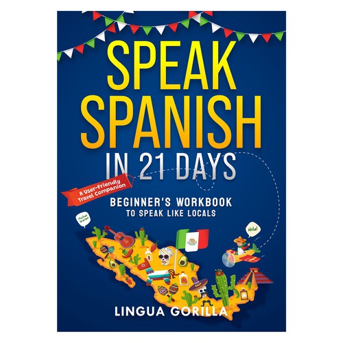Speak Spanish in 21 Days - Fun & Travel vibe Language Workbook for Beginners Design by @Ikrima_ArtStudio